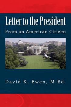 Paperback Letter to the President: From an American Citizen Book