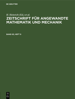 Hardcover Zeitschrift Für Angewandte Mathematik Und Mechanik. Band 63, Heft 9 [German] Book