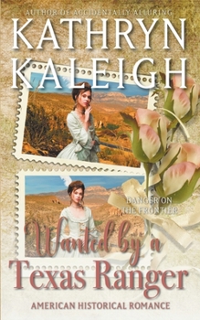 Paperback Wanted by a Texas Ranger Book