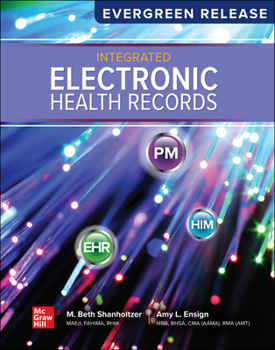 Looseleaf for Integrated Electronic Health Records: 2025 Release