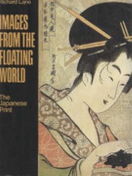 Hardcover Images from the Floating World - The Japanese Print Book