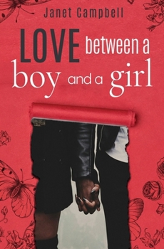 Paperback Love Between a Girl and a Boy Book