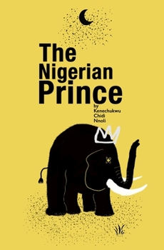 Paperback The Nigerian Prince Book