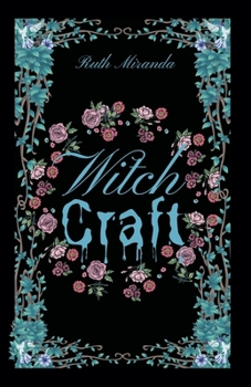 Witch Craft (Mythos Trilogy)