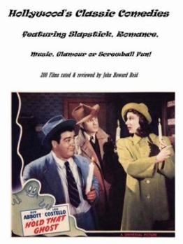 Paperback Hollywood's Classic Comedies Featuring Slapstick, Romance, Music, Glamour or Screwball Fun! Book