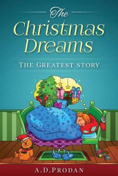 Paperback The Christmas dreams: The Greatest Story Book