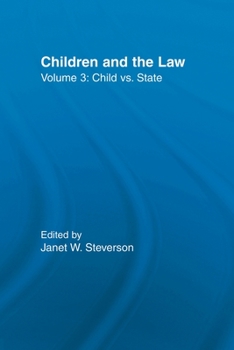 Paperback Child vs. State: Children and the Law Book