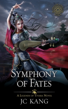 Paperback Symphony of Fates: A Legends of Tivara Story Book