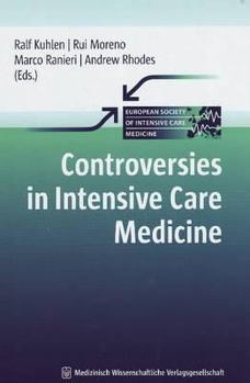 Hardcover Controversies in Intensive Care Medicine Book