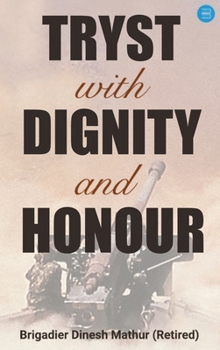 Hardcover Tryst with Dignity & Honour Book