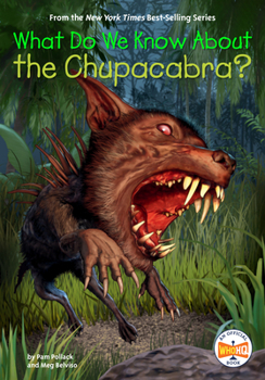 ¿Qué sabemos sobre el Chupacabras? (Spanish Edition) - Book  of the What Do We Know About?