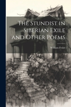 Paperback The Stundist in Siberian Exile and Other Poems Book