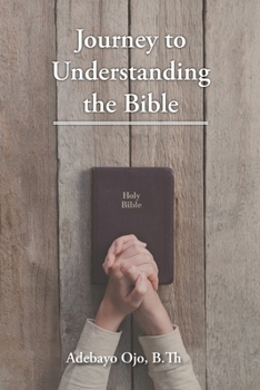 Paperback Journey to Understanding the Bible Book