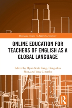 Paperback Online Education for Teachers of English as a Global Language Book