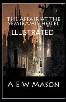 Paperback The Affair at the Semiramis Hotel Illustrated Book