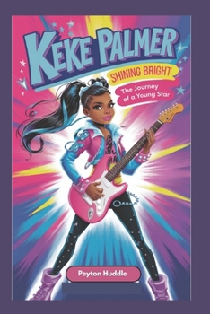 Paperback Keke Palmer - Shining Bright: The Journey of a Young Star Book