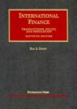 Hardcover International Finance: Transactions, Policy, and Regulation Book