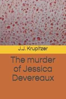Paperback The murder of Jessica Devereaux Book