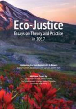 Paperback Eco-Justice: Essays on Theory and Practice in 2017 Book