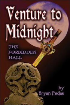 Paperback Venture to Midnight: The Forbidden Hall Book