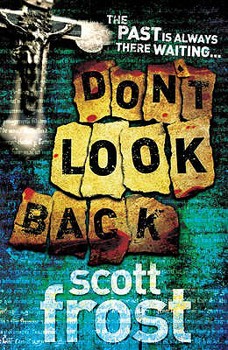 Paperback Don't Look Back. Scott Frost Book
