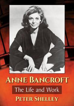 Paperback Anne Bancroft: The Life and Work Book