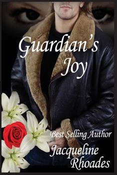 Guardian's Joy - Book #3 of the Guardians of the Race