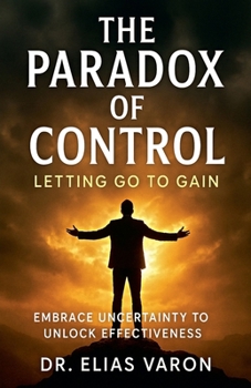 The Paradox of Control