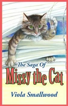 Paperback The Saga of Missy the Cat Book