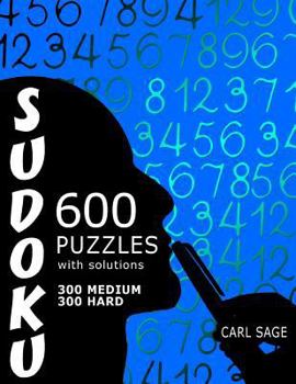 Paperback 600 Sudoku Puzzles. 300 Medium and 300 Hard, with solutions. Book