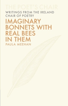 Hardcover Imaginary Bonnets with Real Bees in Them: Volume 6 Book