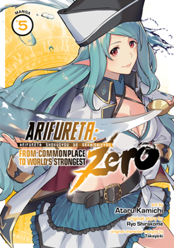 Paperback Arifureta: From Commonplace to World's Strongest Zero (Manga) Vol. 5 Book