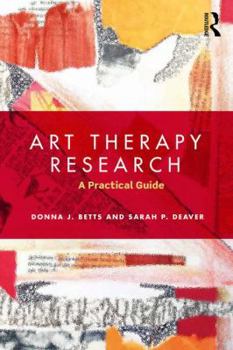 Paperback Art Therapy Research: A Practical Guide Book