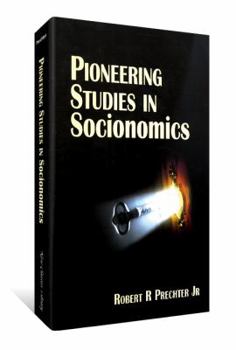 Hardcover Pioneering Studies In Socionomics Book