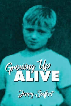Paperback Growing Up Alive Book