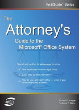 Paperback The Attorney's Guide to the Microsoft Office System Book