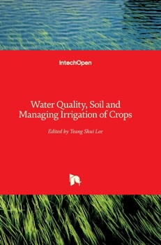 Hardcover Water Quality, Soil and Managing Irrigation of Crops Book