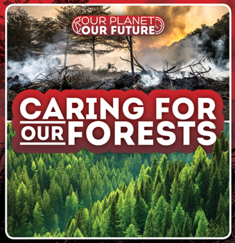 Library Binding Caring for Our Forests Book