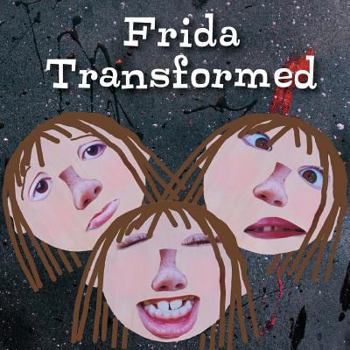 Paperback Frida Transformed Book