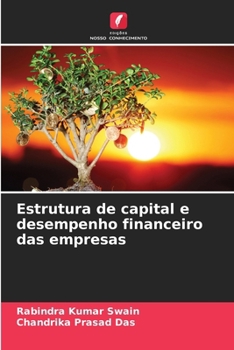 Estrutura de capital e desempenho financeiro das empresas (Portuguese Edition)