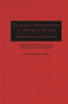 Hardcover Teaching Introduction to Women's Studies: Expectations and Strategies Book
