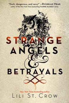 Paperback Strange Angels: Strange Angels and Betrayals Book