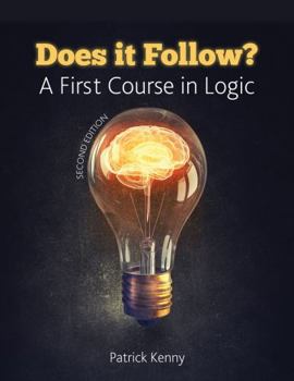 Paperback Does it Follow? A First Course in Logic Book