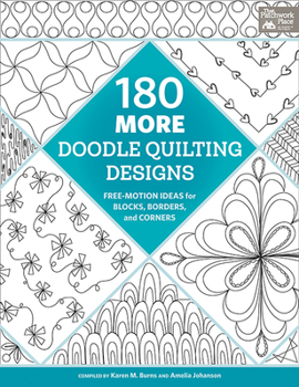 Paperback 180 More Doodle Quilting Designs: Free-Motion Ideas for Blocks, Borders, and Corners Book