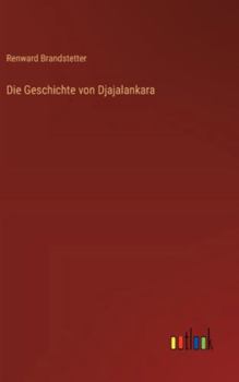 Die Geschichte von Djajalankara