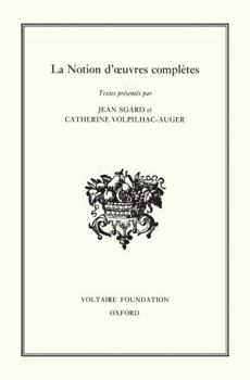 Hardcover La Notion d'Oeuvres Complètes [French] Book