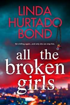 Mass Market Paperback All the Broken Girls Book
