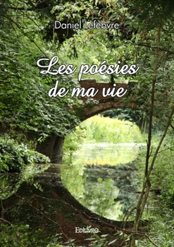 Paperback Les poésies de ma vie [French] Book