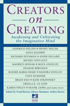 Paperback Creators on Creating: Awakening and Cultivating the Imaginative Mind Book