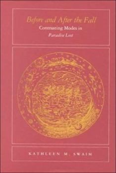 Hardcover Before and after the Fall: Contrasting Modes in Paradise Lost Book